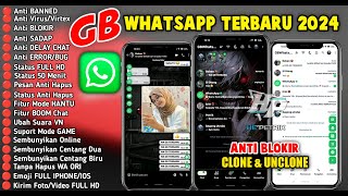 Wa Gb Terbaru 2024  Gb Whatsapp Terbaru 2024  Wa Gb [upl. by Aisorbma]