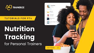 HowTo 👀  Nutrition Tracking for Personal Trainers  ABC Trainerize Tutorials [upl. by Scales]