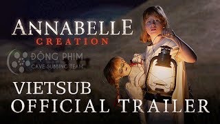 Vietsub Annabelle Creation  ANNABELLE 2 KHỞI NGUỒN  Official Trailer HD [upl. by Siugram]