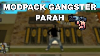 MODPACK GANGSTER LAIK PC KATANY MAH [upl. by Burnight]