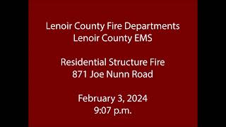 2324  Lenoir County Fire amp EMS  Joe Nunn Road  Radio Traffic [upl. by Auqinehs]