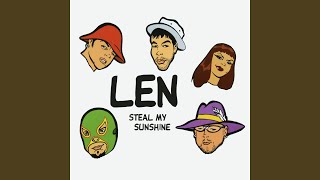 Steal My Sunshine Version Idjut [upl. by Ylak]