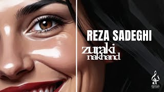 Reza Sadeghi  Zuraki Nakhand  OFFICIAL TRACK رضاصادقی  زورکی نخند [upl. by Yelserp]