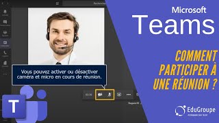 Microsoft Teams  Comment participer à une réunion   Edugroup [upl. by Kcirdek]