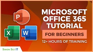 Microsoft Office 365 for Beginners 12 Hours of Excel Word and PowerPoint Training Course [upl. by Abad596]