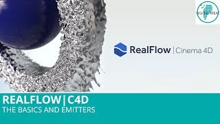 Realflow For C4D The Basics And Emitters [upl. by Aeriela269]