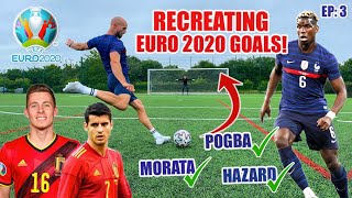 RECREATING EURO 2020 GOALS POGBA HAZARD MORATA [upl. by Stephani]