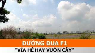 3I ĐƯỜNG ĐUA F1 SAU 1 NĂM HOÀN THÀNH GIỜ RA SAO F1 RACE TRACK VIETNAM Gâu rồ [upl. by Meuser]