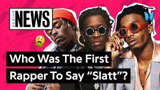 What Rapper Made “Slatt” So Popular  Genius News [upl. by Alaaj]