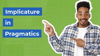 Implicature in Pragmatics  Gricean Theory [upl. by Leachim286]