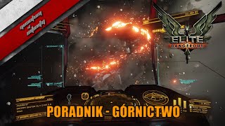 Poradnik  Elite Dangerous  Górnictwo [upl. by Neicul]