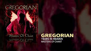 Gregorian  Tears In Heaven Masters Of Chant [upl. by Nahgam]