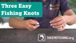 How to Tie 3 Easy Fishing Knots [upl. by Enyluqcaj624]