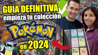 ✅GUÍA DEFINITIVA✅ que debes CONOCER para EMPEZAR a COLECCIONAR CARTAS POKÉMON en 2024  POKÉMON TCG [upl. by Naillig30]