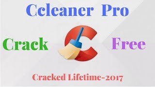 CCleaner Pro Plus CrackedLicense key FreeWorking Method2017 [upl. by Herminia]