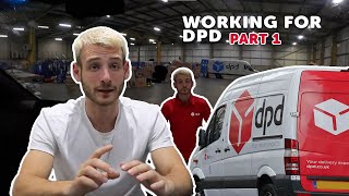 Becoming A DPD Driver Part 1 [upl. by Hpesoy]