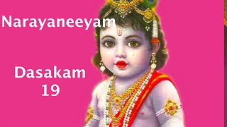 NARAYANEEYAM Dasakam 19 GURUVAYOOR KRISHNA [upl. by Nesahc]