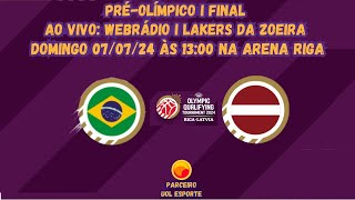 BRASIL X LETONIA  FINAL PRÉOLÍMPICO DE BASQUETE I AO VIVO [upl. by Magel]