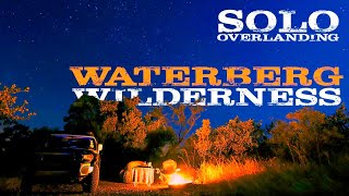 Waterberg Wilderness Reserve  Solo Overlanding  The Waterberg Mountains  Part 2 [upl. by Ettenna]