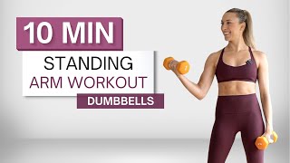 10 min STANDING ARM WORKOUT  With Dumbbells  Upper Body  No Pushups [upl. by Godfry]