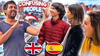 Confusing People By Speaking Their Native Language [upl. by Kenimod]