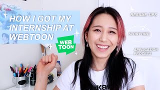 How I got an internship at WEBTOON  Resume Application Process Interviews and Tips ⚡️✨🌟 [upl. by Flinn]