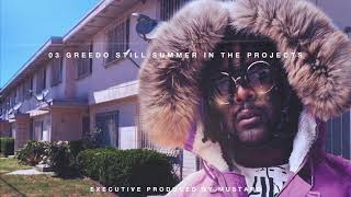 03 Greedo  In The Morning prod by Mustard Official Audio [upl. by Pros]