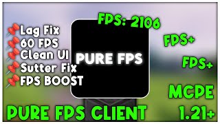 Pure FPS Client For MCPE 121 FPS BOOST [upl. by Cozmo]