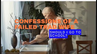 Confessions The truth about being a Failed TRAD wife [upl. by Corina]