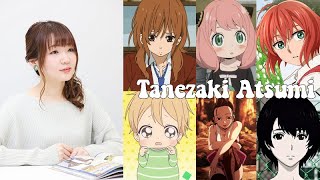 Tanezaki Atsumi compilation  Anime 20122022 All anime characters [upl. by Haorbed152]