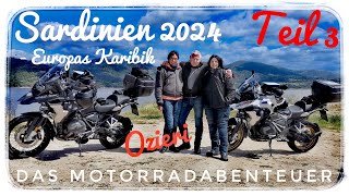 Sardinien 2024  Europas Karibik  das Motorradabenteuer Teil 3 [upl. by Oalsinatse]