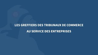 Les greffiers des tribunaux de commerce au quotidien [upl. by Tiphanie]