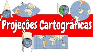 Projeções Cartográficas Plana Conica e Cilindrica  Entenda Agora [upl. by Priest]