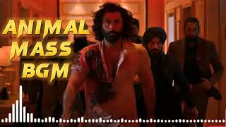 Animal Mass BGM  Animal Ringtone  Animal movie BGM  Ranbir Kapoor Bobby Deol [upl. by Darton45]