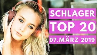 SCHLAGER CHARTS 2019  Die TOP 20 vom 07 März [upl. by Yedrahs]