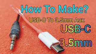 how to make typec to 35mm audio jack converter connection [upl. by Marys974]