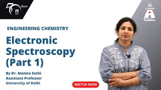 Electronic Spectroscopy Part 1  Engineering Chemistry  S Chand Academy [upl. by Hobard]