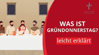 Gründonnerstag erklärt für Kinder Das letzte Abendmahl [upl. by Anitteb309]