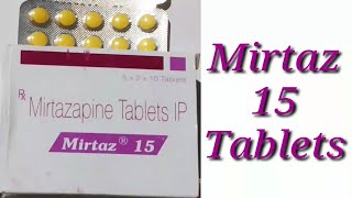 Mirtaz 15 TabletsMirtazapine Tablets [upl. by Aik]