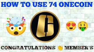 ONECOIN NEWS TODAY 74 ONECOIN HOW TO USE IN ONE TIME [upl. by Amluz]