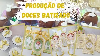 MINHA PRODUÇÃO DE DOCES PARA BATIZADO UMA ENCOMENDA LINDA E MOSTREI TUDO PRA VOCES [upl. by Teodor]