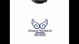 Distant Worlds II To Zanarkand [upl. by Arbmat]