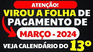 APOSENTADOS E PENSIONISTAS INSS VIROU A FOLHA DE PAGAMENTO DE MARÇO 2024  13º SALÁRIO ANTECIPADO [upl. by Weirick]