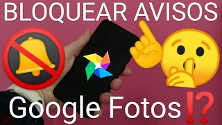 📱⛔ Como DESACTIVAR las NOTIFICACIONES de GOOGLE FOTOS en iPHONE y ANDROID FÁCIL y RÁPIDO [upl. by Ennadroj]