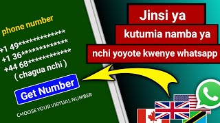 Jinsi ya kupata namba ya marekani  Kutumia namba za nchi nyingine kwenye whatsapp telegram [upl. by Chladek]