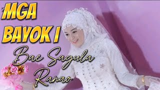 Mga Bayok Guwani I Bae Sagula Ranao A Potre Erlinda  Maranao Song [upl. by Marba]