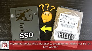 Wymiana dysku HDD na SSD w laptopie który ma 10 lat czy było warto [upl. by Nerland]