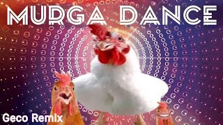 JGeco  Murga Dance  Murga Dance amp Murga Song With Chicken Song 2024 Dj Remix [upl. by Katharina]