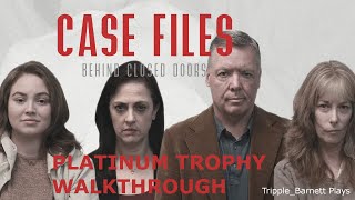 Case Files Behind Closed Doors  Platinum Trophy Walkthrough [upl. by Marzi315]