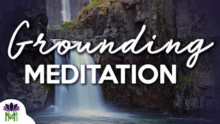 10 Minute Grounding Meditation to Relax and Recharge [upl. by Nhojleahcim838]